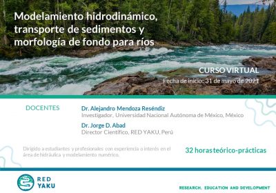 Curso Virtual: Modelamiento hidrodinámico, transporte de sedimentos y morfología de fondo para ríos (2021-1)