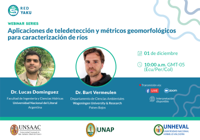 Webinar Series: «Aplicaciones de teledetección y métricos geomorfológicos para caracterización de ríos» (Diciembre 1 @10AM)
