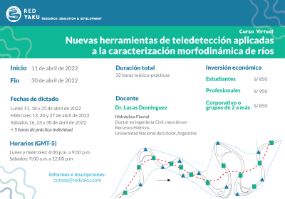 Curso Virtual de Especialización: Nuevas herramientas de teledetección aplicadas a la caracterización morfodinámica de ríos (2022-1)