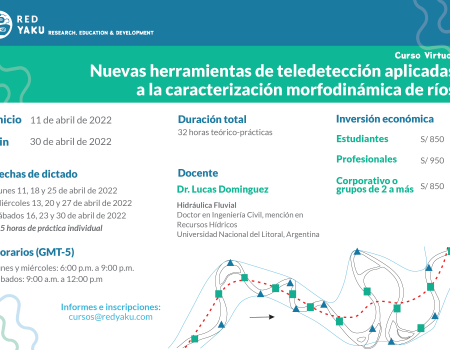 Curso Virtual de Especialización: Nuevas herramientas de teledetección aplicadas a la caracterización morfodinámica de ríos (2022-1)